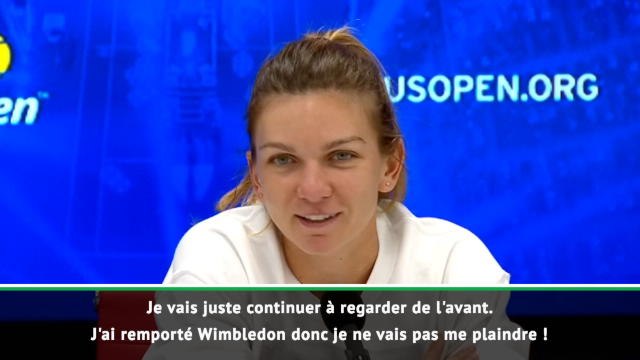 US Open - Halep : J'ai remporté Wimbledon, je ne vais pas me plaindre !