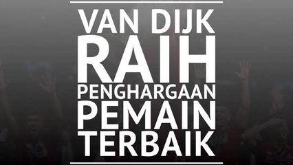 Van Dijk Raih Penghargaan Pemain Terbaik