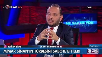 Mimar Sinan'ın türbesini sabote ettiler!