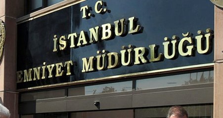 İstanbul Emniyeti'nde görev değişimi: 42 müdür ve amirin il dışına tayini çıktı