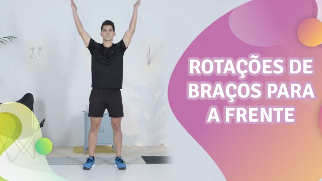 Rotações de braços para a frente - Melhor com Saúde
