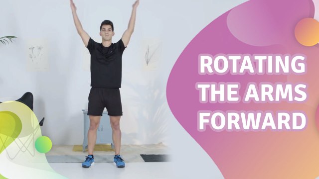 Rotating the arms forward - Step to Health