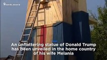 Watch: Donald Trump statue baffles locals in Melania's home nation