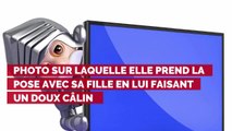 Anaïs Camizuli partage une sublime photo d'un câlin avec sa fille Kessi