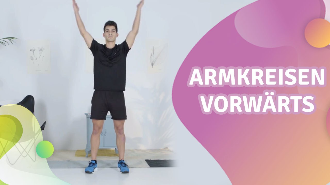 Armkreisen vorwärts - Besser gesund Leben
