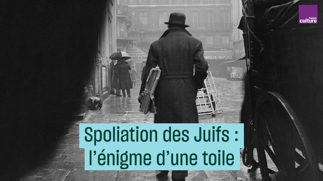 Spoliation des Juifs : l'énigme d'une toile de Derain
