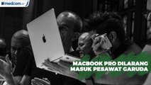 Macbook Pro Dilarang Masuk Pesawat Garuda