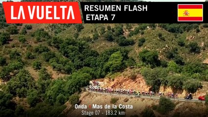 Resumen Flash - Etapa 7 | La Vuelta 19