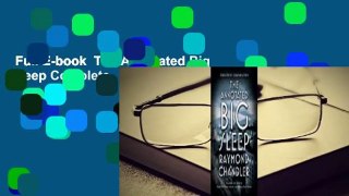 Full E-book  The Annotated Big Sleep Complete