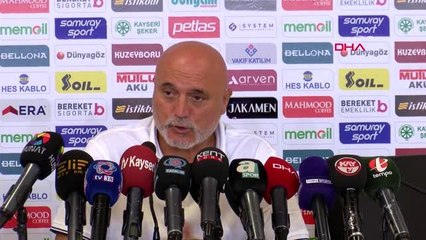 Spor kayserispor teknik direktörü hikmet karaman'ın açıklamaları