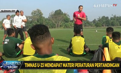 Timnas U-23 Mendapat Materi Peraturan Pertandingan