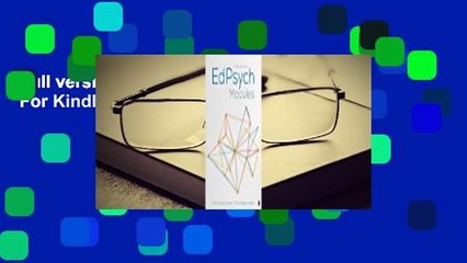 Full version  EdPsych Modules  For Kindle