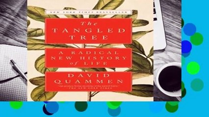 [Doc] The Tangled Tree: A Radical New History of Life