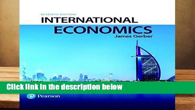 Online International Economics (Pearson Series in Economics) For Full