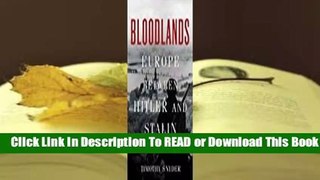 Full E-book Bloodlands: Europe Between Hitler and Stalin  For Trial