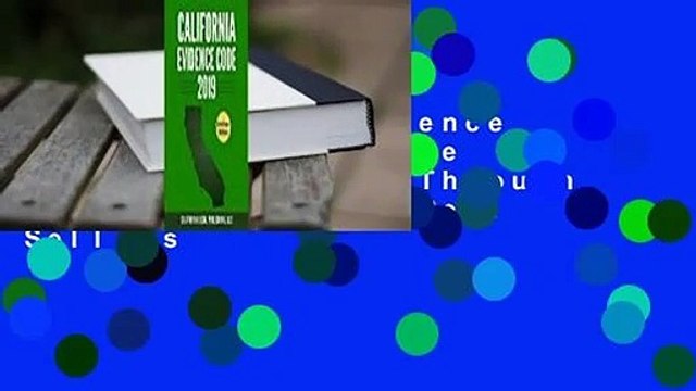 California Evidence Code 2019: Complete Rules as Revised Through January 1, 2019 Best Sellers