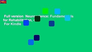 Full version  Neuroscience: Fundamentals for Rehabilitation, 4e  For Kindle