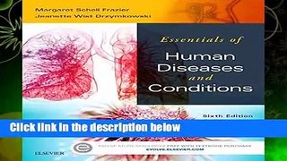 Full E-book  Essentials of Human Diseases and Conditions, 6e  For Kindle