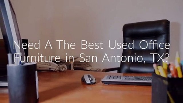 Used Office Furniture in San Antonio, TX