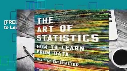[FREE] The Art of Statistics: How to Learn from Data