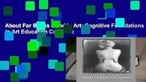 About For Books  Mind in Art: Cognitive Foundations in Art Education Complete