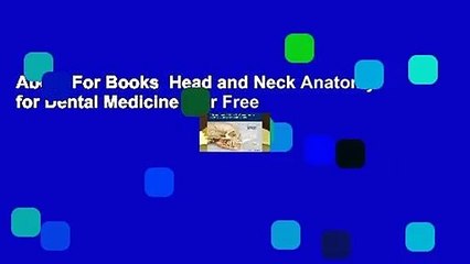 About For Books  Head and Neck Anatomy for Dental Medicine  For Free