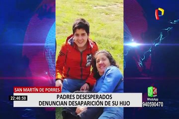 SMP: padres desesperados denuncian que su hijo lleva desaparecido siete días