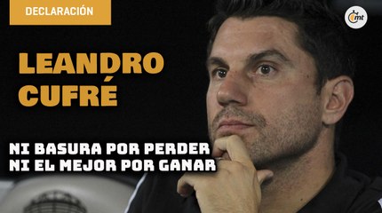 No me sentí una basura cuando perdíamos ni ahora me siento el mejor entrenador: Cufré | Conferencia
