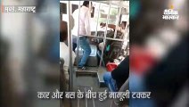 कार और बस के बीच टक्कर, नाराज कार मालिक ने बस ड्राइवर को जमकर पीटा