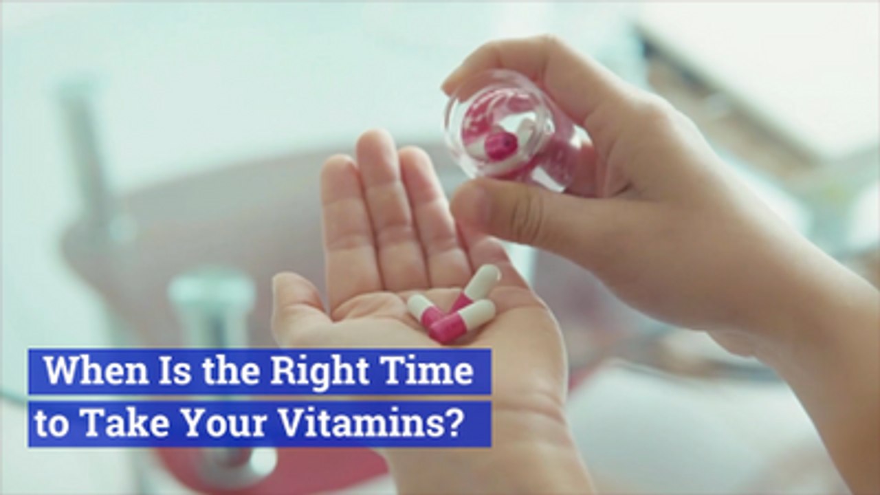 When Is the Right Time To Take Your Vitamins