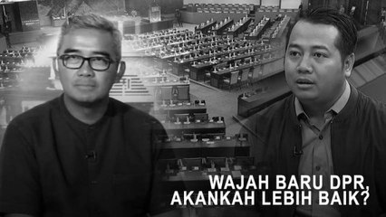 Highlight Primetime News - Wajah Baru DPR , Akankah Lebih Baik?