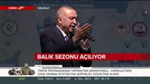 Cumhurbaşkanı Erdoğan balık sezonunu açıyor