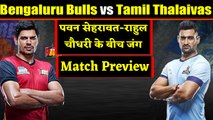 Pro Kabaddi League 2019: Bengaluru Bulls Vs Tamil Thalaivas | Match Preview | वनइंडिया हिंदी