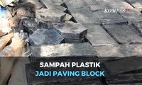 Sampah Plastik Diolah Jadi Paving Block
