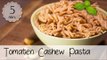 Tomaten Pasta selber machen - Tomaten Cashew Pasta - Cashew Pasta Sauce Vegan | Vegane Rezepte