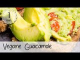 Vegane Guacamole - Guacamole selber machen - Guacamole Rezept Deutsch - Aufstrich | Vegane Rezepte
