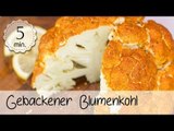 Gebackener Blumenkohl VEGAN ohne Öl - Einfaches Rezept für Gerösteten Blumenkohl | Vegane Rezepte