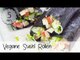 Vegane Sushi Rollen ohne Matte selber machen - Rohkost Sushi Vegan - Veganes Sushi | Vegane Rezepte