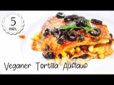 Veganer Tortilla Auflauf - Schneller & Gesunder Auflauf mit Tortillas - Auflauf Vegan|Vegane Rezepte