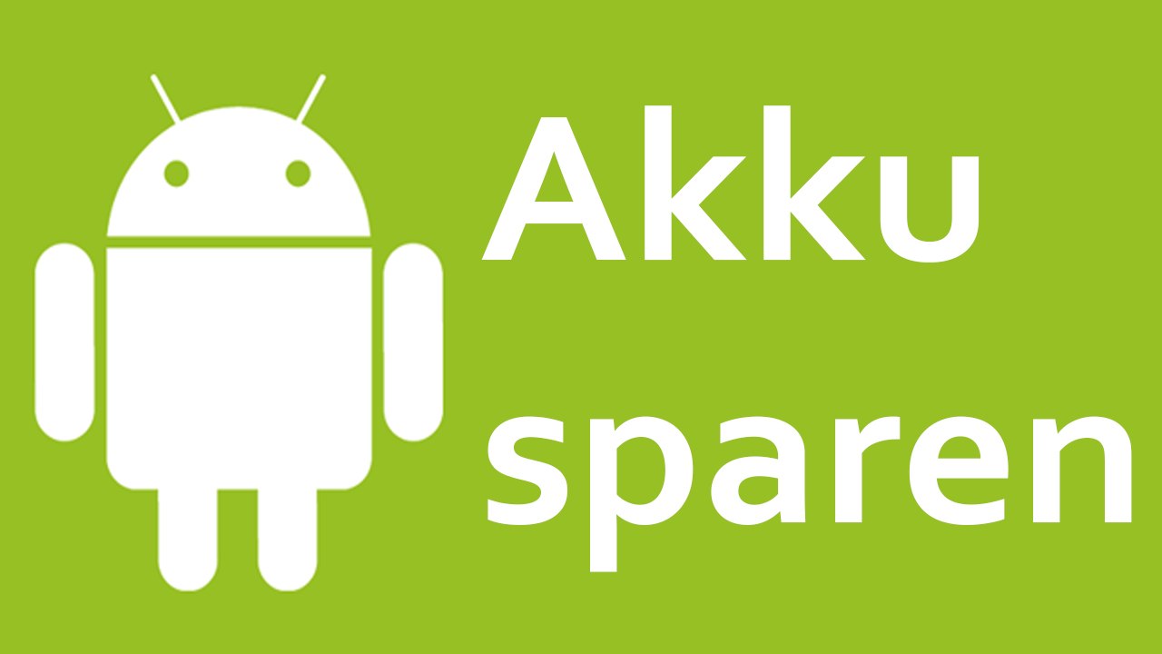 [TUT] Android – Akku sparen [4K | DE]