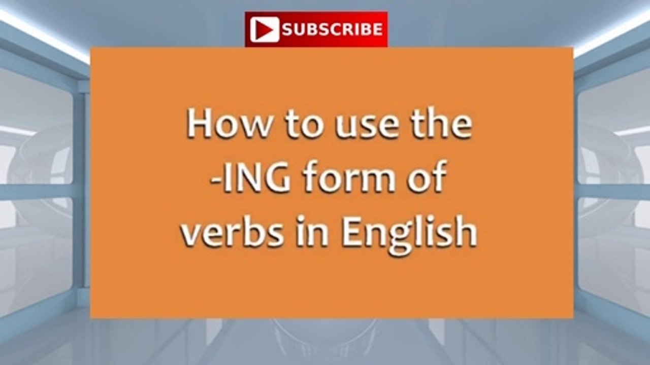 (In_English)_Ing_verbs_in_English_and_exercises