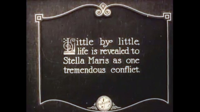 Stella Maris 1918 silent film starring Mary Pickford PART 2