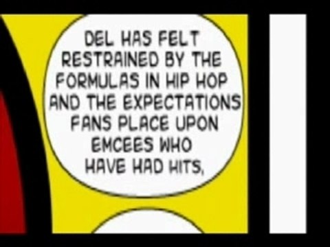 Del The Funky Homosapien - Bio/EPK (11th Hour DVD Excerpt)