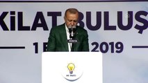 Cumhurbaşkanı Recep Tayyip Erdoğan : 