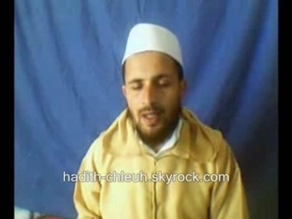 Hadith Chleuh 1 heure - Partie 3