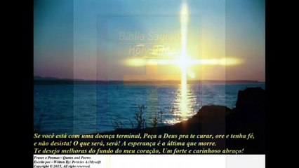 Se você está com uma doença terminal, Peça a Deus para te curar! [Frases e Poemas]