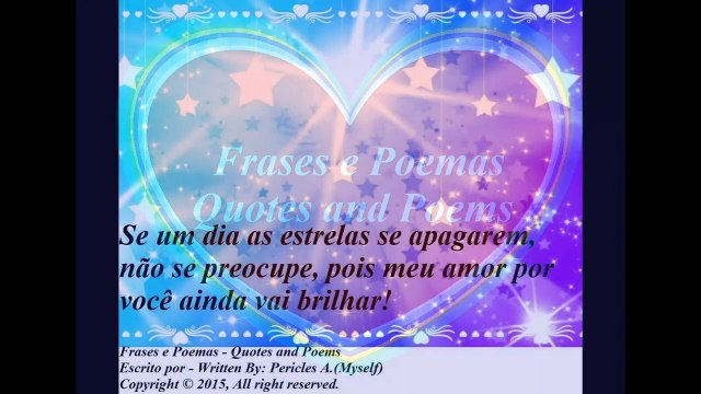Se um dia as estrelas se apagarem não se preocupe, meu amor por você... [Frases e Poemas]