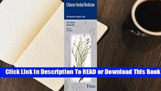 [Read] Chinese Herbal Medicine: The Formulas of Dr. John H.F. Shen  For Online