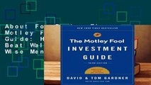 About For Books  The Motley Fool Investment Guide: How the Fools Beat Wall Street s Wise Men and
