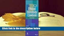 [NEW RELEASES]  ACA Ethical Standards Casebook by Barbara Herlihy